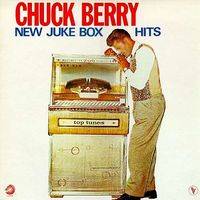 Chuck Berry : New Juke-Box Hits Chuck Berry : New Juke-Box Hits